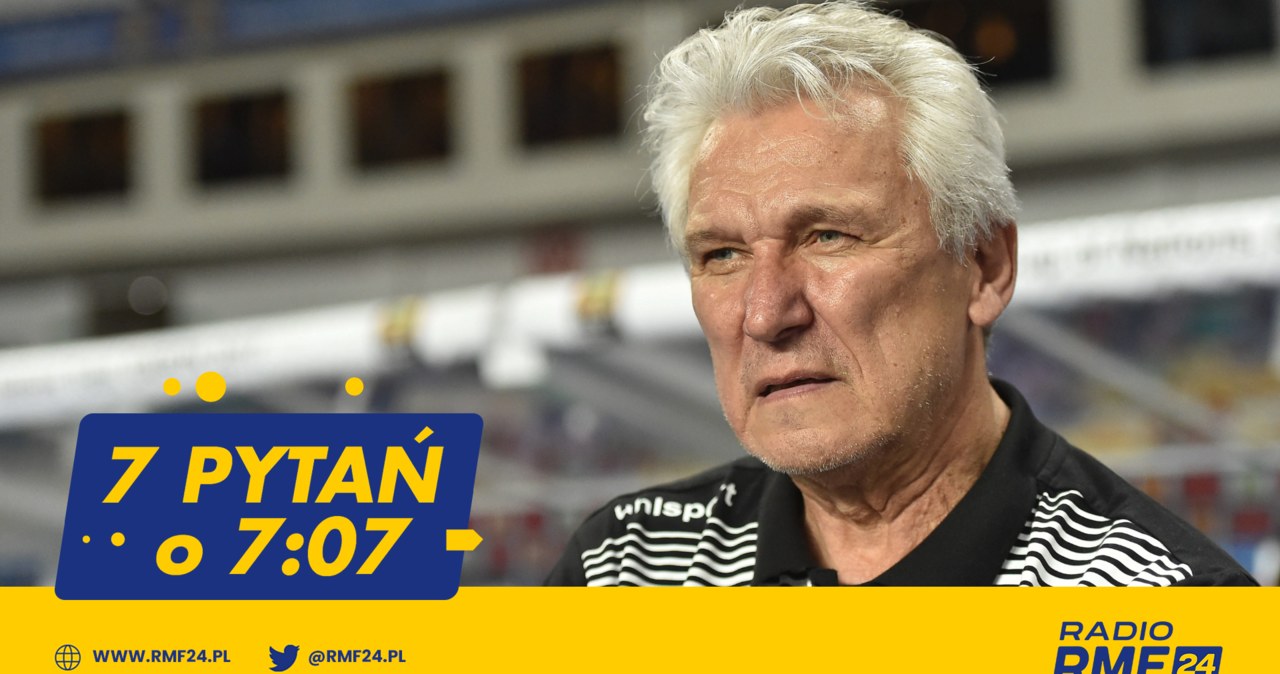 7 pytań o 7:07 we wtorek do Henryka Kasperczaka