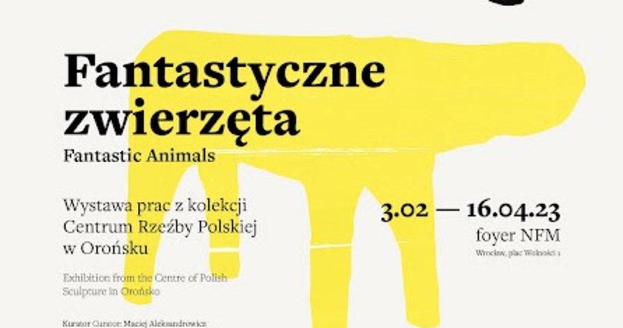 „Fantastyczne zwierzęta”. Wystawa z kolekcji Centrum Rzeźby Polskiej w Orońsku