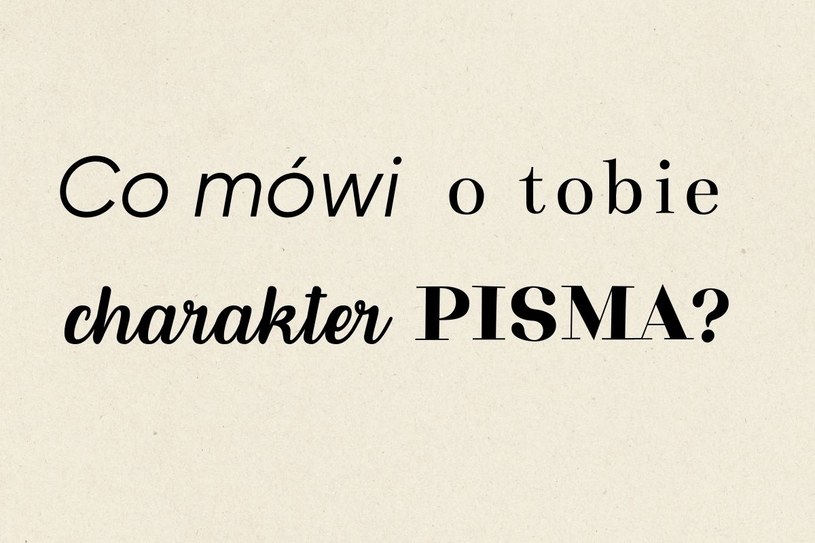 Co mówi o tobie charakter pisma? Ujawnia więcej niż myślisz