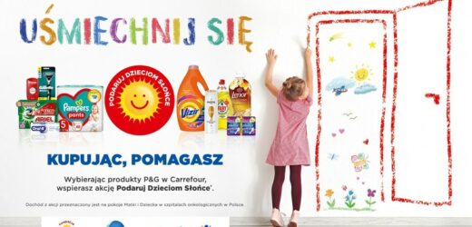 P&G i Carrefour Polska dla Fundacji Polsat. Wspólnie zachęcają do wzięcia udziału w kolejnej edycji programu „Podaruj Dzieciom Słońce”