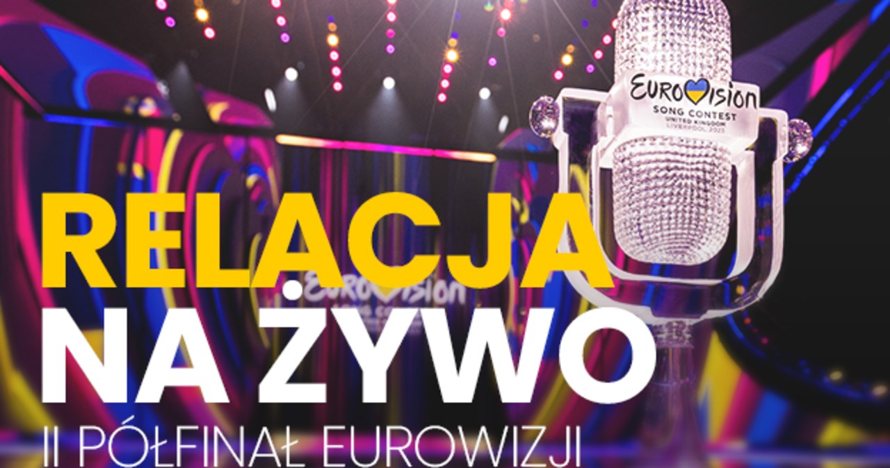 Eurowizja 2023. Drugi półfinał i występ Blanki [ZAPIS RELACJI]