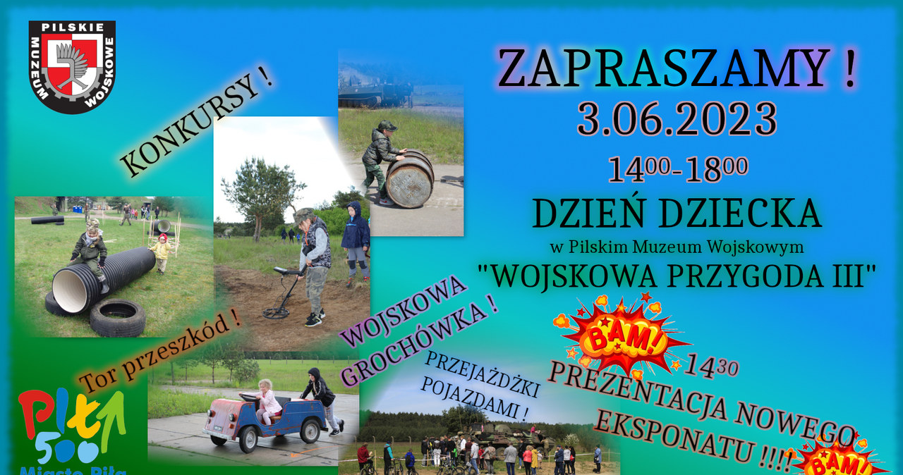 Dzień Dziecka w Pilskim Muzeum Wojskowym