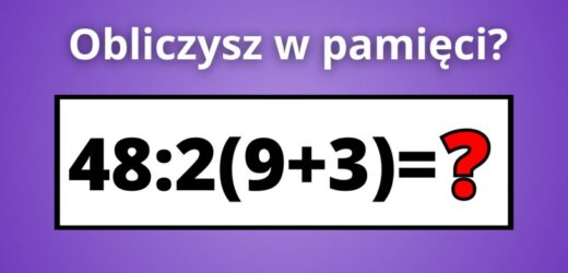 Ta zagadka matematyczna podzieliła internet. Mało kto obliczy w pamięci!
