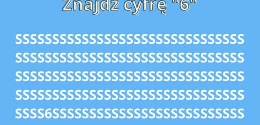 Test na spostrzegawczość. Znajdź wskazaną cyfrę w 10 sekund. Tylko inteligentni ludzie potrafią dostrzec ten szczegół