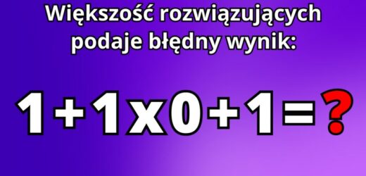 Wiele osób popełnia błąd w tym samym miejscu. Zagadka matematyczna podzieliła internautów
