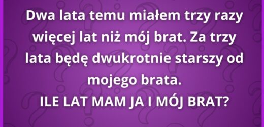 Zagadka o dwóch braciach. Tylko 5% poda poprawną odpowiedź
