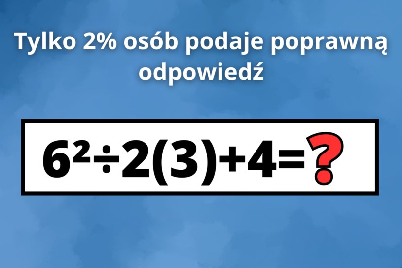 Zadanie dla dziesięciolatków, które zakłopotało większość dorosłych. Znasz wynik?