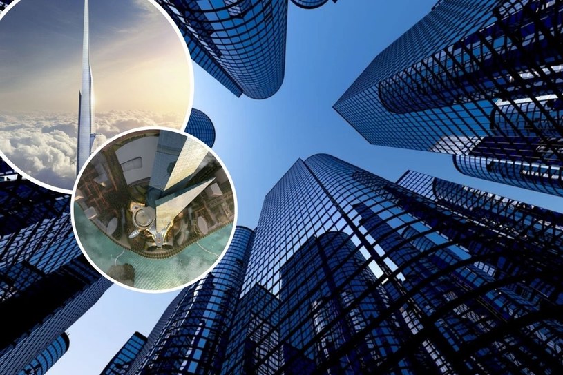 To będzie najwyższy budynek świata. Wysoki na kilometr wieżowiec stanie się nowym rekordzistą