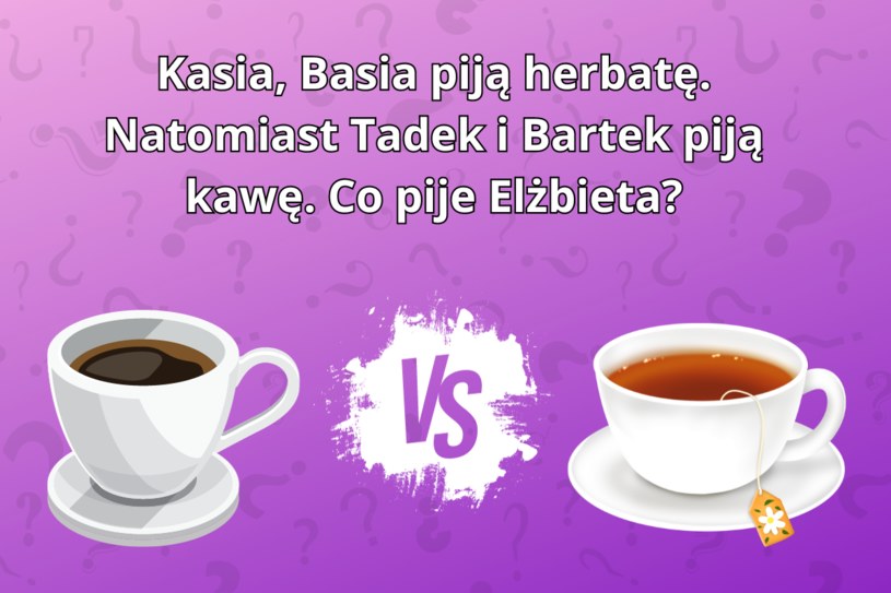 Skomplikowany test na logiczne myślenie. Tylko osoby o wysokim IQ poprawnie rozwiążą zagadkę