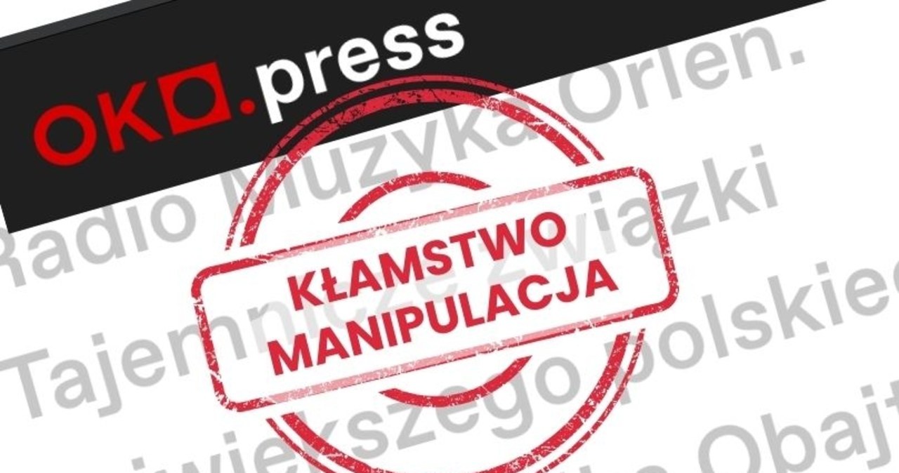 OKO.press – kłamstwo i manipulacja