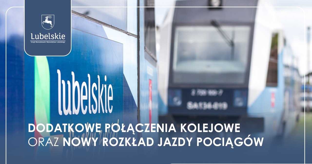 Całoroczne połączenia kolejowe z Zamościa do Bełżca w rozkładzie 2023/2024