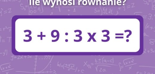 Zagadka matematyczna dla dzieci z 5 klasy, która dorosłych przyprawia o ból głowy. Podołasz wyzwaniu?