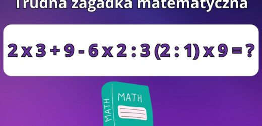 Zagadka matematyczna: Czy uda ci się ją rozwiązać? Internauci załamują ręce