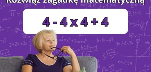 Zagadka matematyczna: Proste ćwiczenie, z którym 95% osób dorosłych ma problem
