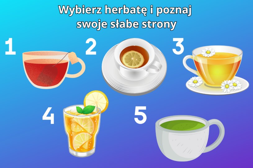 Psychotest: Wybierz herbatę i sprawdź, z czym sobie nie radzisz