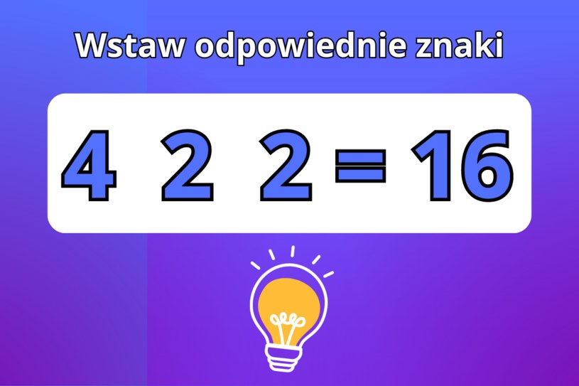 Prosty test IQ: Wykaż się logicznym myśleniem. Wstaw odpowiednie znaki