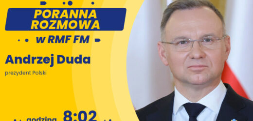 ​Prezydent Andrzej Duda gościem Porannej rozmowy w RMF FM