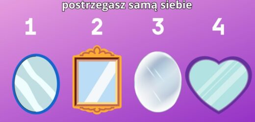 Test osobowości: Jak postrzegasz samą sobie? Sprawdź to