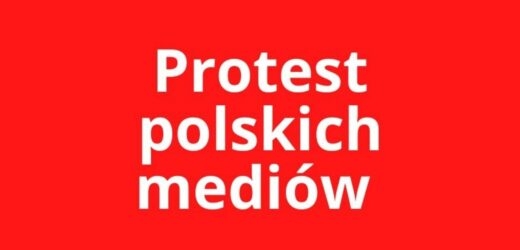 Protest polskich mediów – przeczytaj apel do polityków