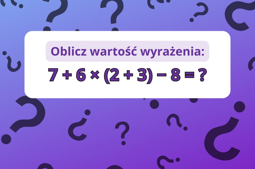 Test na logiczne myślenie: Oblicz wartość wyrażenia. Powodzenia!