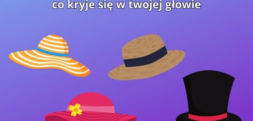 Psychotest: Co kryje się w twojej głowie? Sprawdź to!