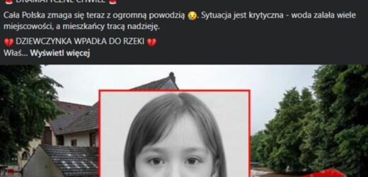 Oszuści wykorzystują powódź. „Rzeka porwała dziewczynkę”