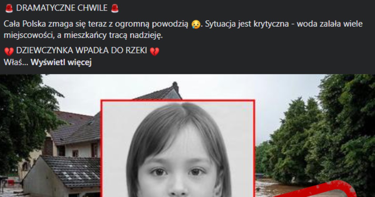 Oszuści wykorzystują powódź. „Rzeka porwała dziewczynkę”