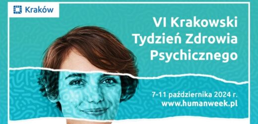 Human Week – VI Krakowski Tydzień Zdrowia Psychicznego