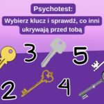 Psychotest: Wybierz klucz i sprawdź, co inni ukrywają przed tobą