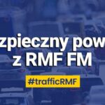 Bezpieczny powrót 2024. RMF FM będzie z Wami na trasie