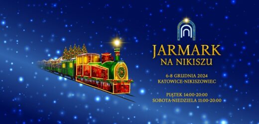 Już wkrótce rusza Jarmark Na Nikiszu