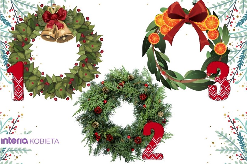 Wybierz wieniec, który najbardziej ci się podoba. Dowiesz się, co zapraszasz do swojego domu