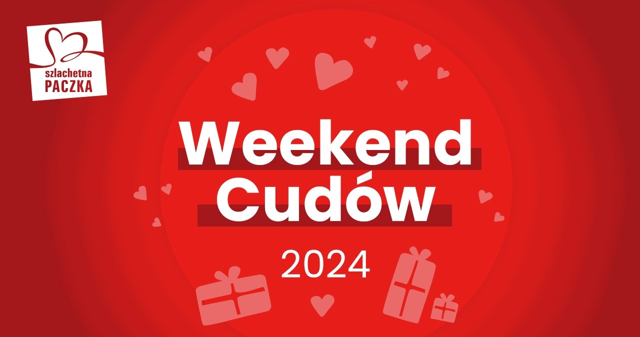 Trwa Weekend Cudów Szlachetnej Paczki. [ZOBACZ TRANSMISJĘ]