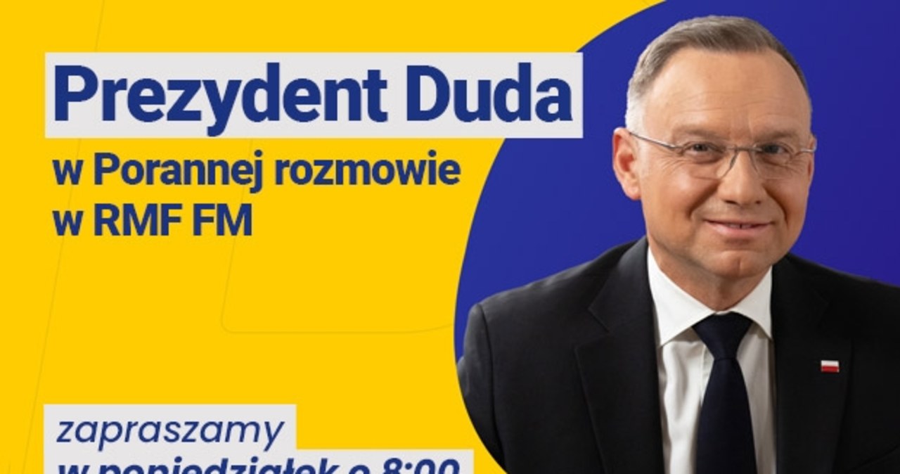 Prezydent Andrzej Duda gościem Porannej rozmowy w RMF FM